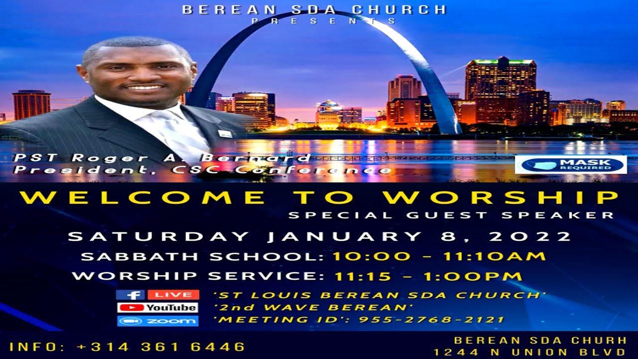 Berean SDA Svc w/Pastor Roger Bernard - 1/8/2022