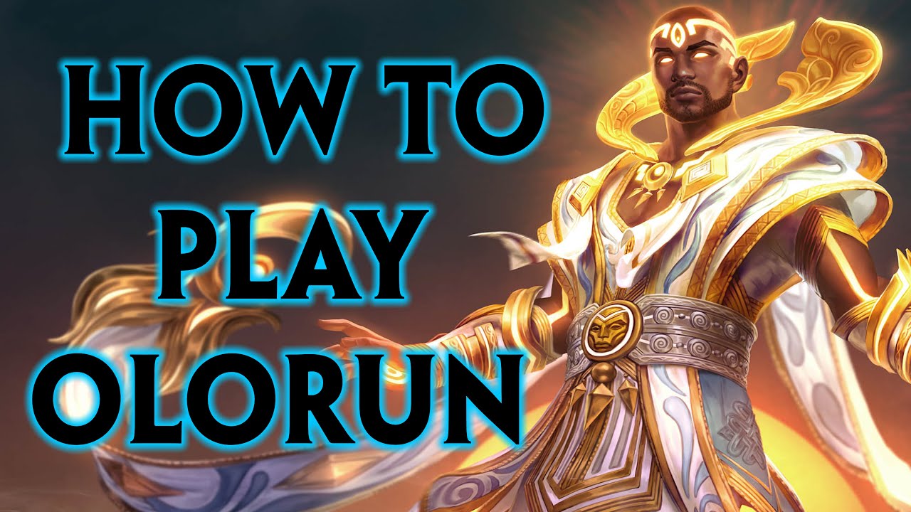 SMITE Olorun Guide Season 10