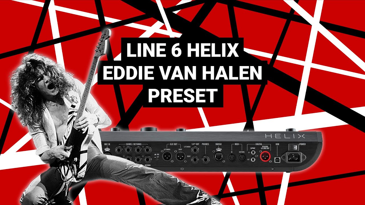 Line 6 Helix Eddie Van Halen FREE PRESET | Van Halen Guitar Cover