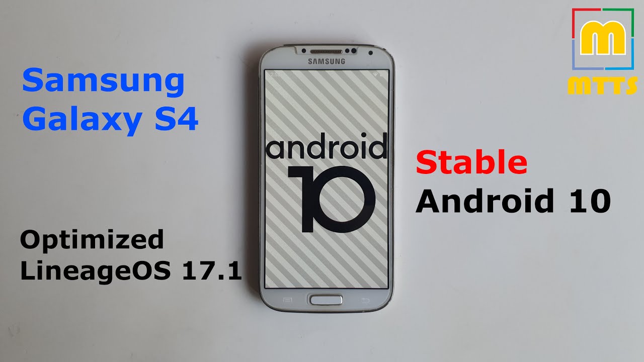 Galaxy S4 — стабильная версия Android 10 — LOS 17.1 Daily Driver