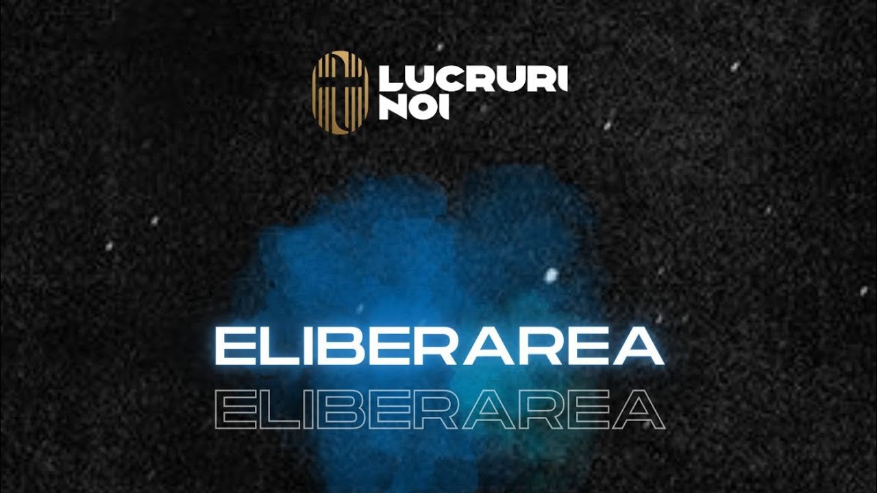 Studiu Biblic | Eliberarea