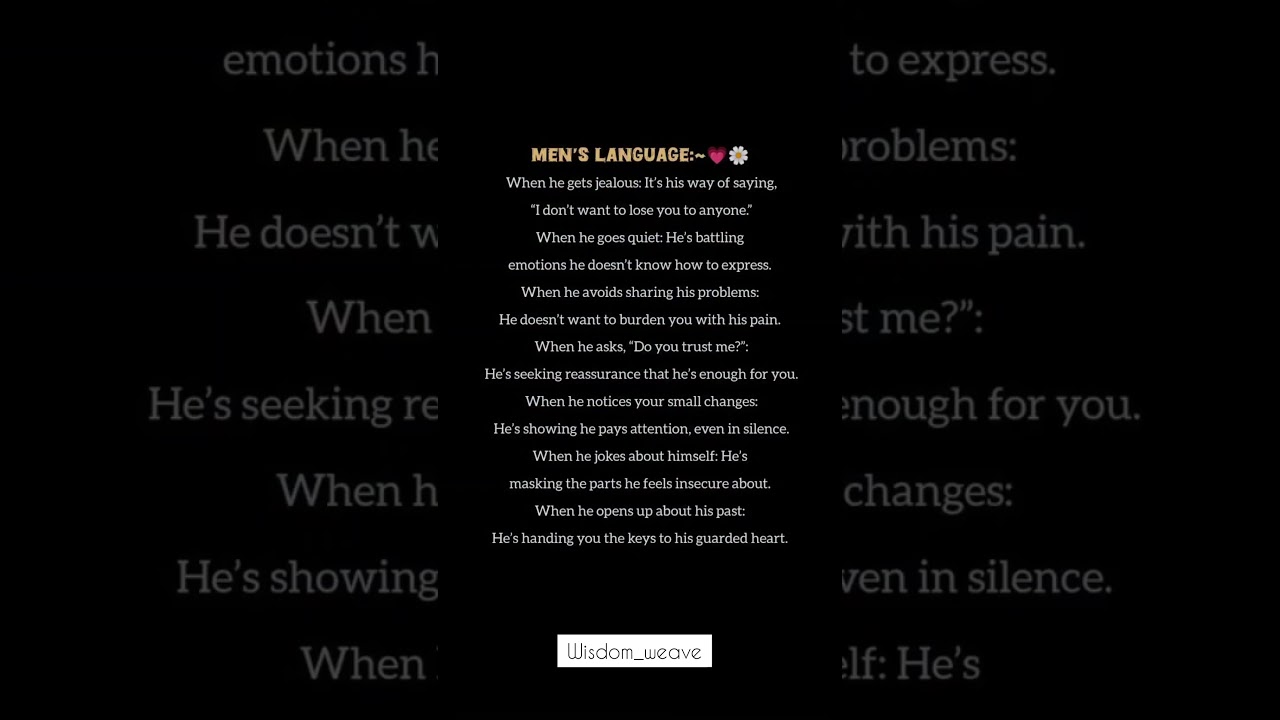 Men&rsquo;s Language 💕 | Deep Psychology Facts About Men&rsquo;s Emotions & Love | Wisdom_Weave Shorts