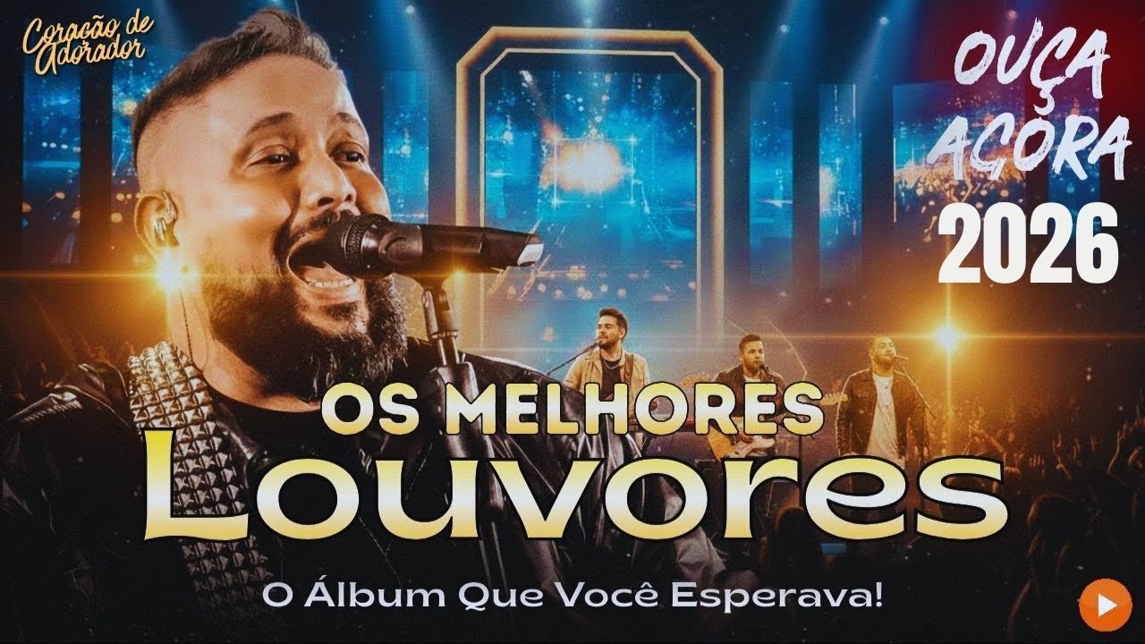 Fernandinho - Louvores e adoração 2026, Hinos Evangélicos, Músicas Gospel Mais Tocadas 2026