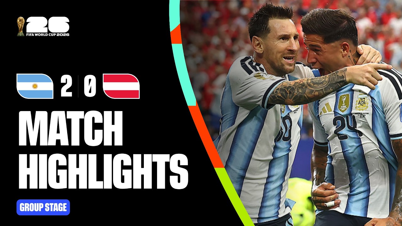Highlights | Argentina 2-0 Austria | FIFA World Cup 2026&trade;
