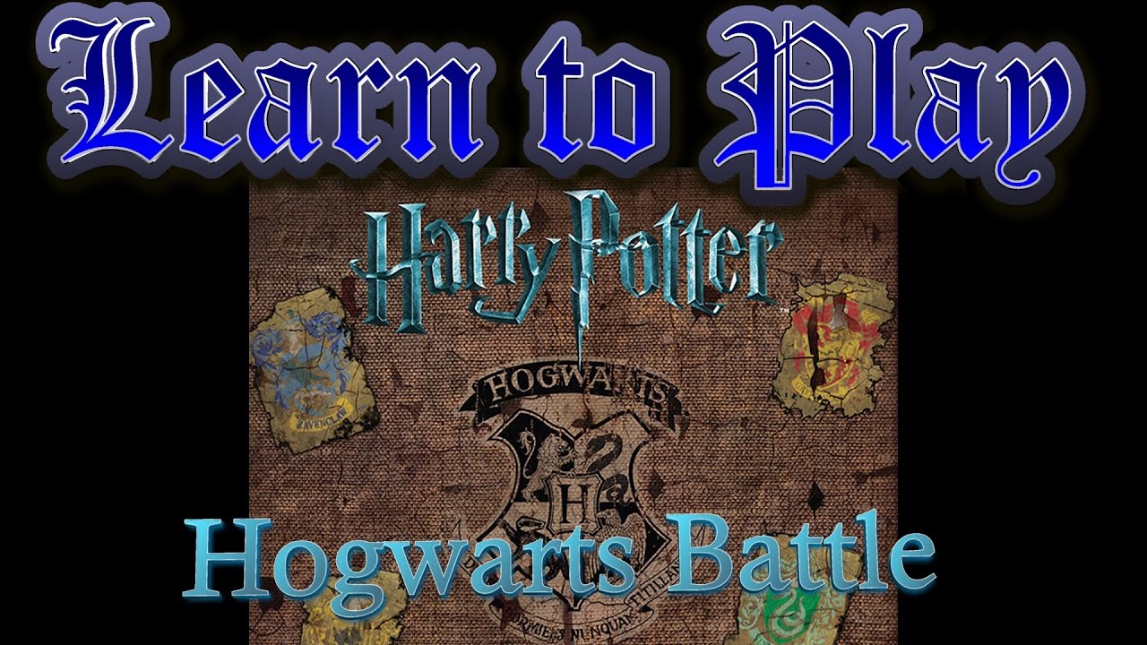 Learn to Play : Harry Potter Hogwarts Battle