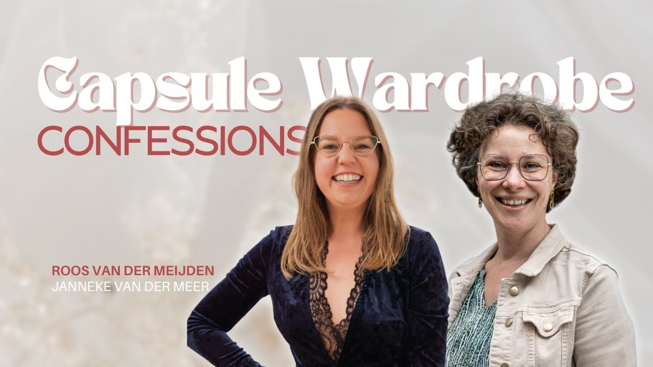 EP 04. Project333 | Capsule Wardrobe Confessions met Janneke van der Meer