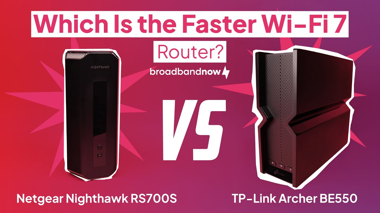 Wifi 7 Shootout: TP-Link Archer BE550 vs. Netgear Nighthawk RS700S