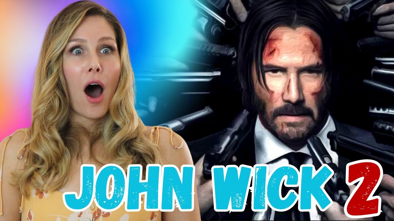 John Wick: Chapter 2 I FIRST TIME REACTING I Movie Review & Commentary