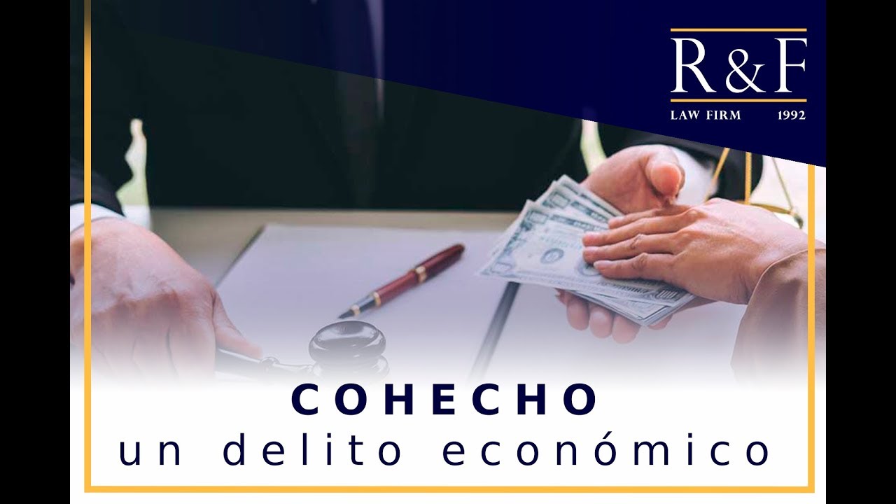 Cohecho: Delito de Cohecho
