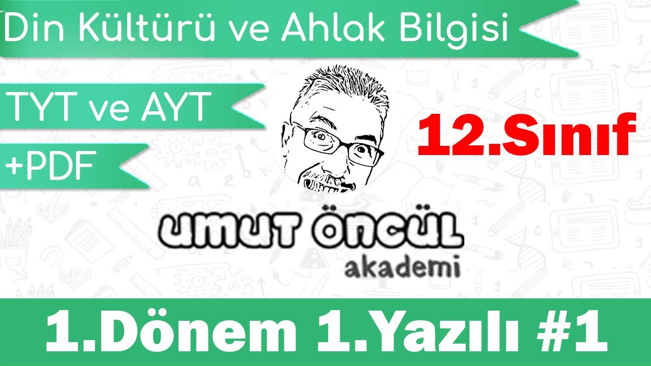 Din Kültürü ve Ahlak Bilgisi | 12.Sınıf | 1.Dönem 1.Yazılı #1 | +PDF