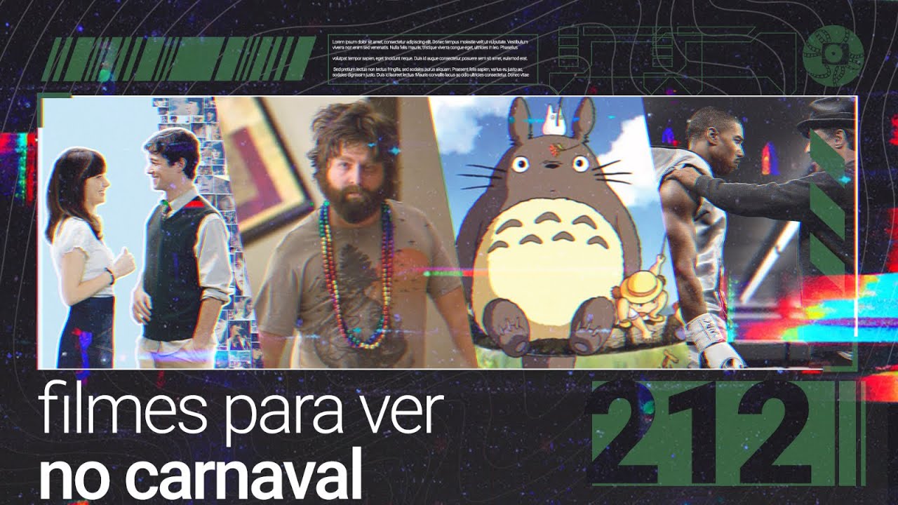 212 - filmes para assistir no carnaval 