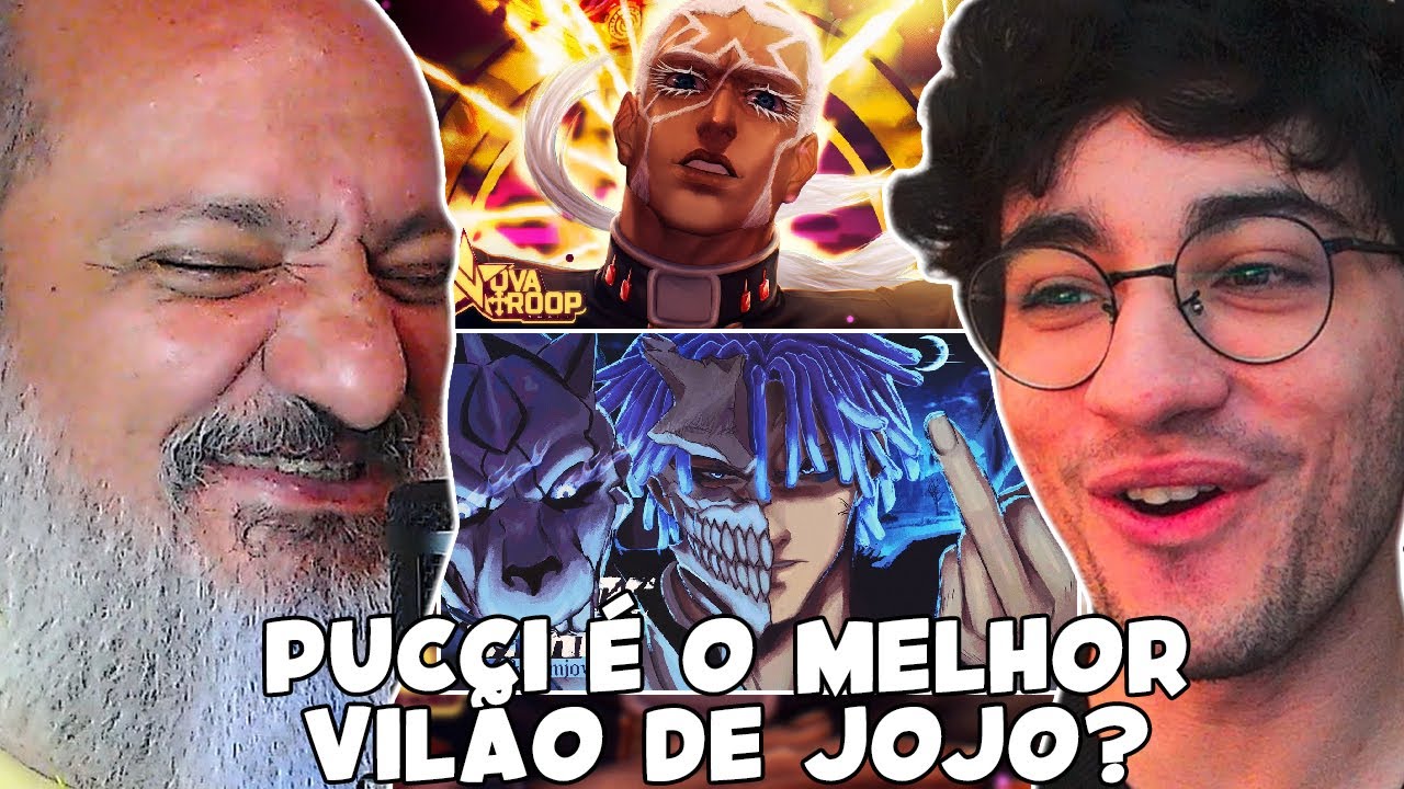 DIA DOS VILÕES HOJE - Grimmjow (Bleach) & Pucci (Jojo) - Novatroop & Okabe | REACT