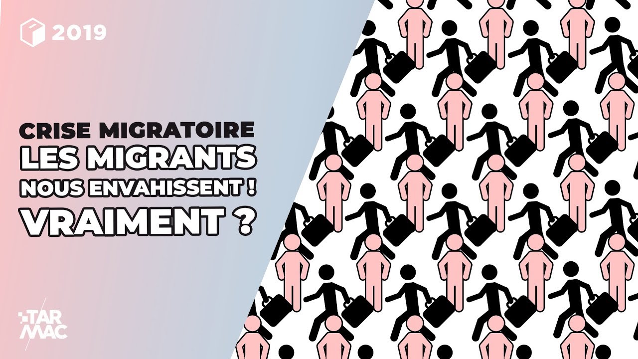 Les migrants nous envahissent ! Vraiment ? &bull; CRISE MIGRATOIRE