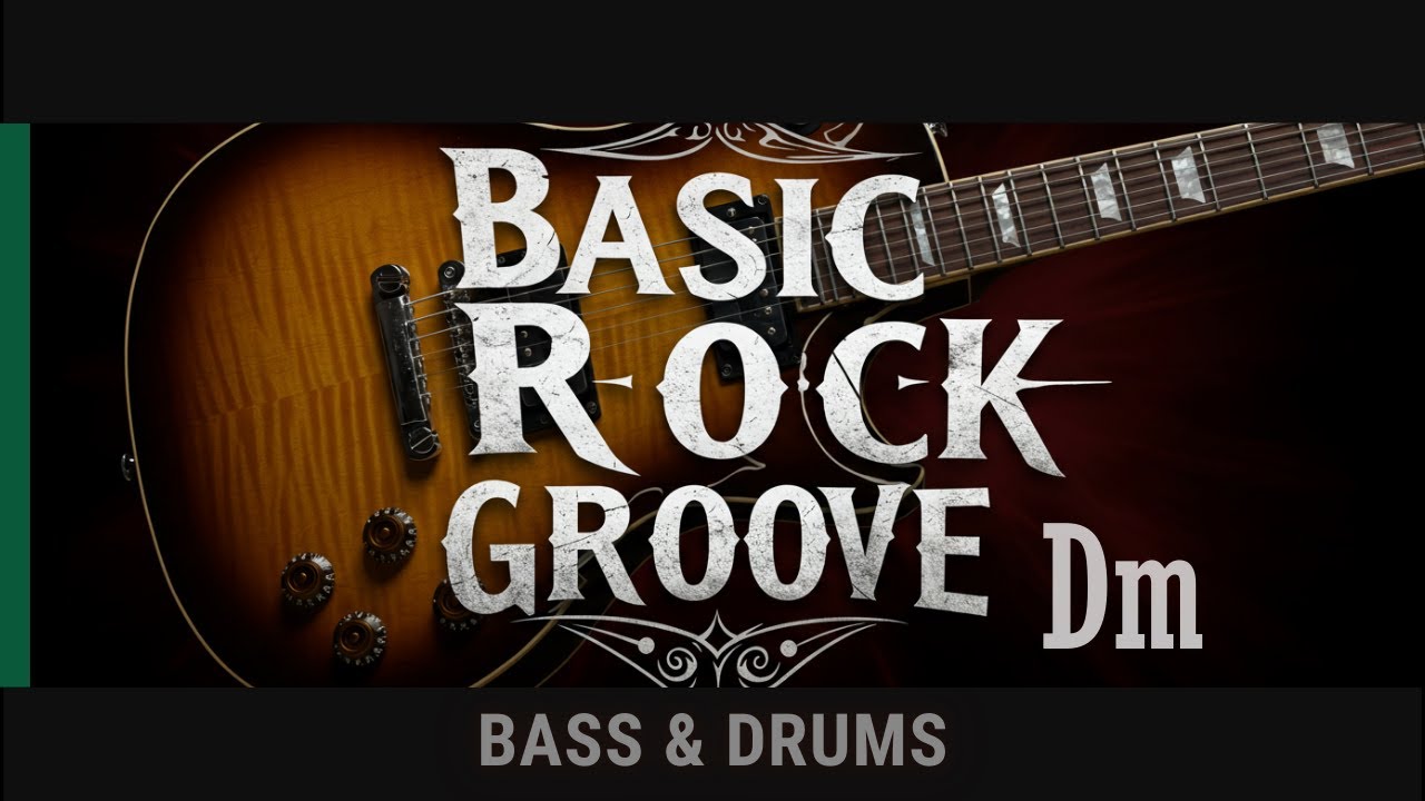Basic Rock Groove - Dm | Bass & Drums - Backing Track | 120bpm