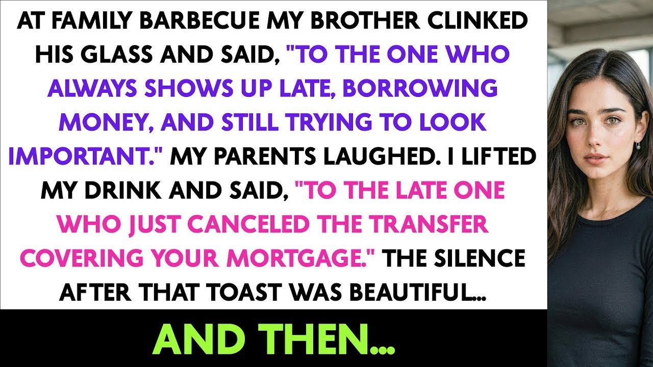 At Family Barbecue My Brother Clinked His Glass And Said, 