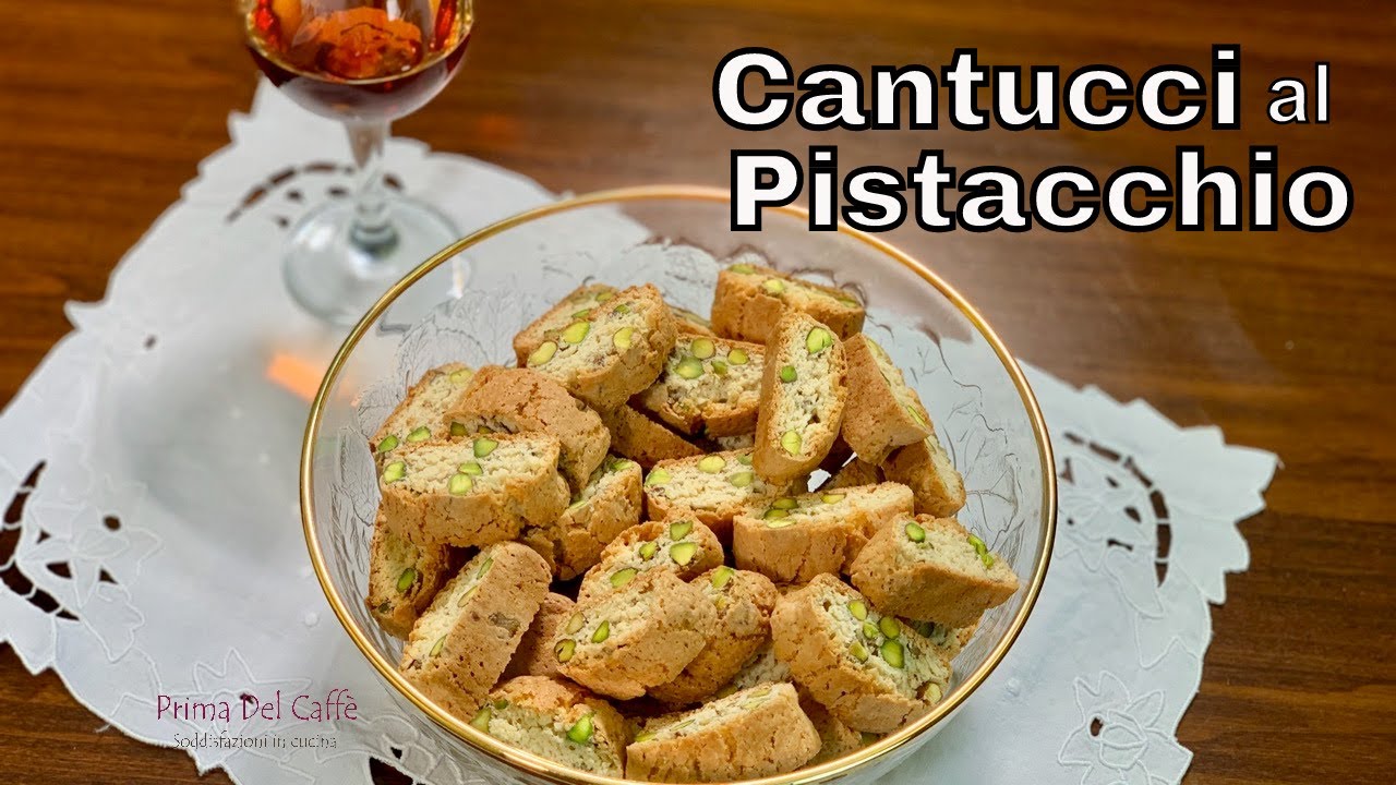 CANTUCCI AL PISTACCHIO di Prima del Caffè Soddisfazioni in cucina
