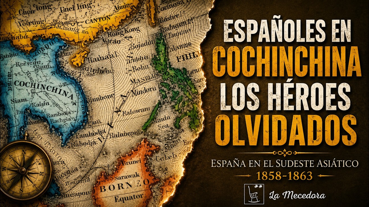 Españoles en COCHINCHINA. Los héroes olvidados. 1858-1863
