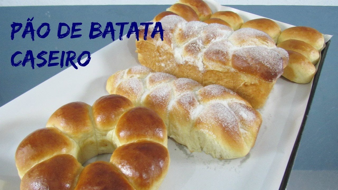 PÃO DE BATATA CASEIRO