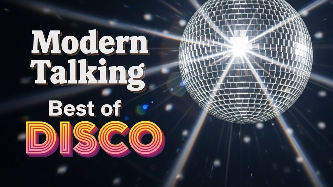 The Greatest Modern Talking Style Disco 80s Remix Nonstop Party Ultimate Hits Special Songs