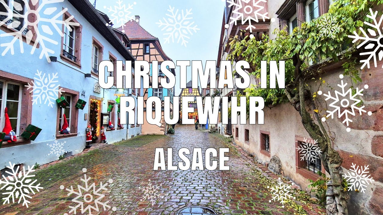 Alsace - Christmas In Riquewihr