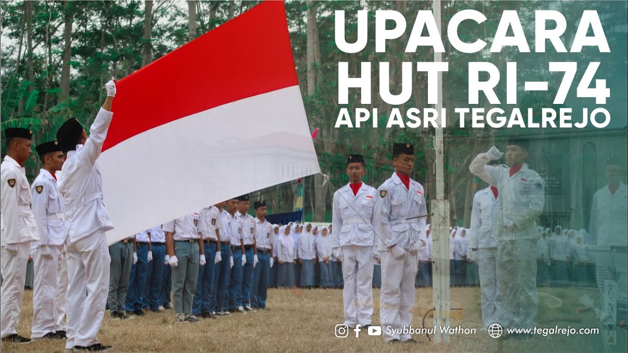 UPACARA HUT RI-74 I SYUBBANUL WATHON