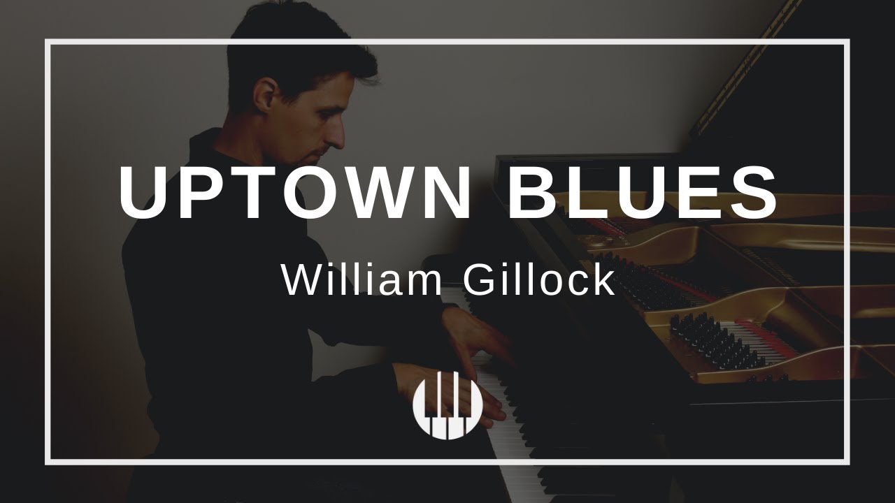 Uptown Blues by William Gillock