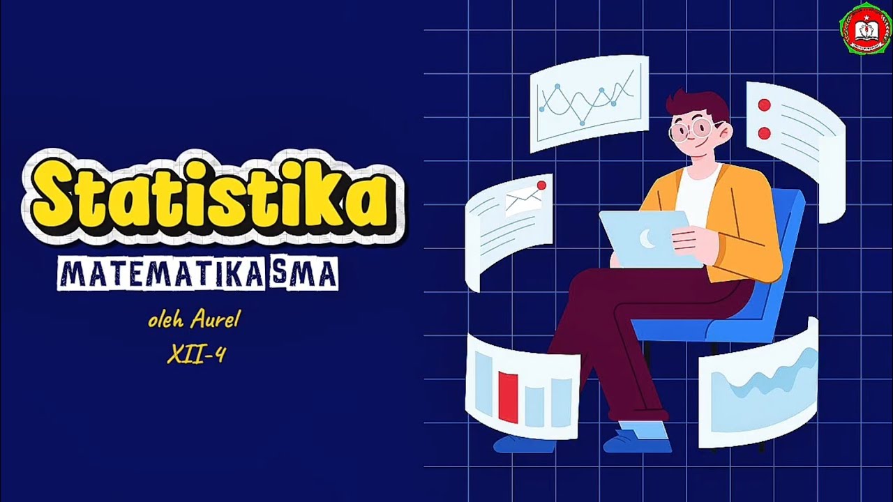 Statistika: Jenis Data, Mean, Median, Modus, dan Pembahasan Soal | Matematika Kelas 12 SMA