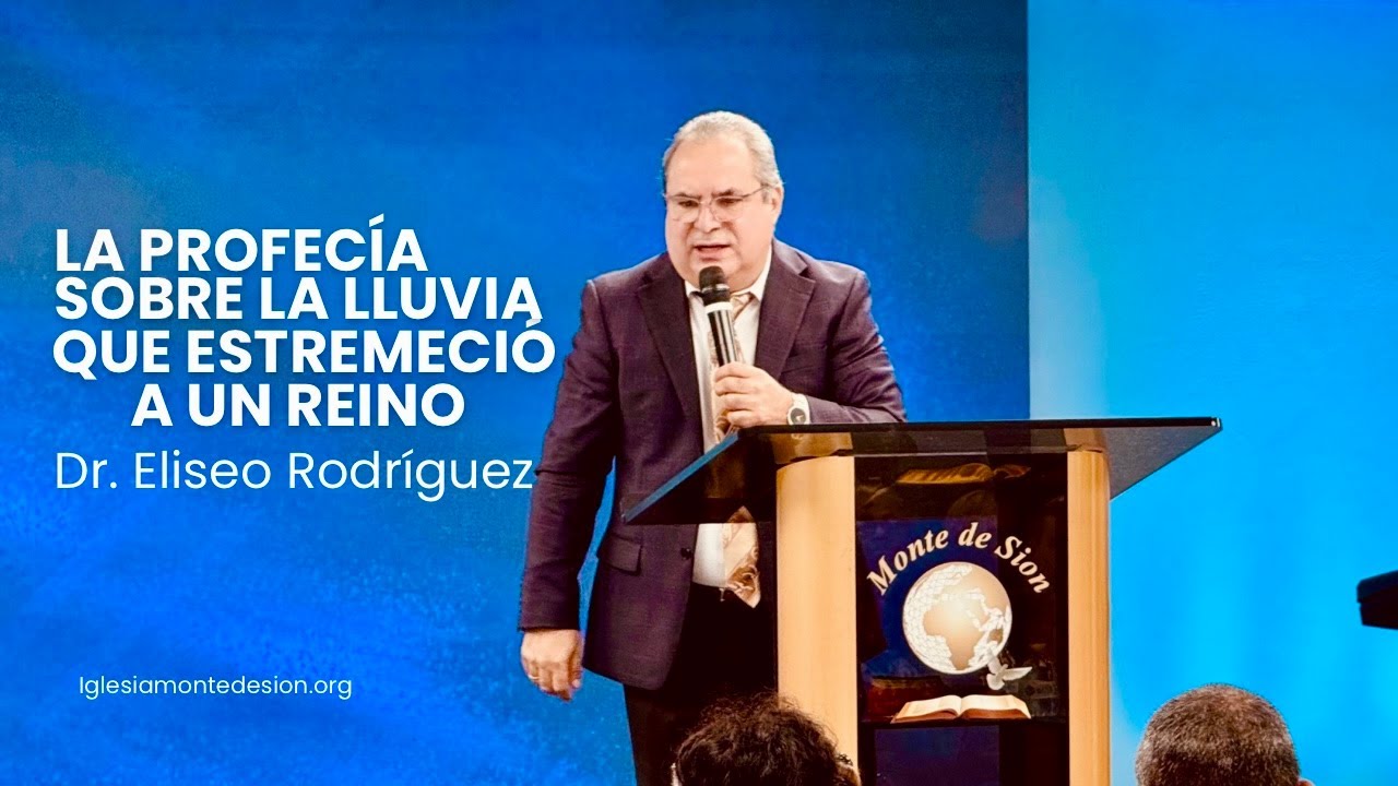 LA PROFECÍA SOBRE LA LLUVIA QUE ESTREMECIÓ A UN REINO | Dr. Eliseo Rodriguez | En Vivo!