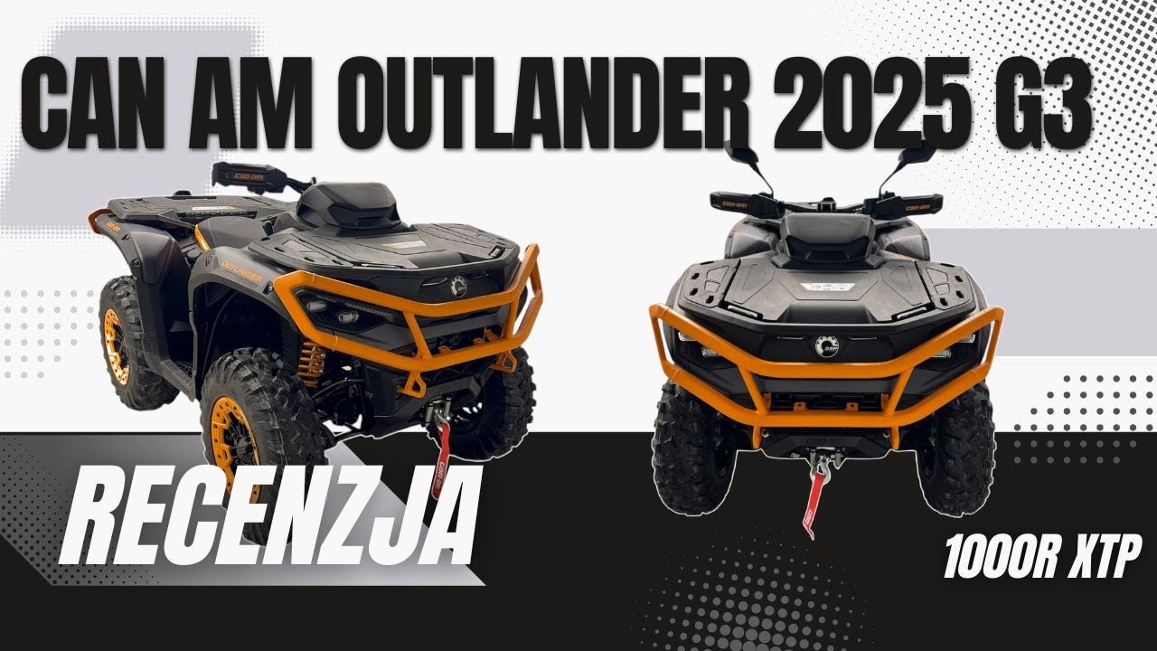 Nowy Can Am Outlander 1000R XTP 2025 G3 szybka recenzja