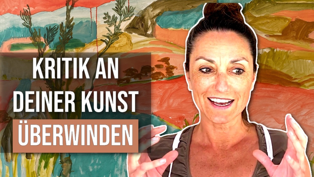 Kritik an deiner Kunst? So gehst du gest&auml;rkt damit um!