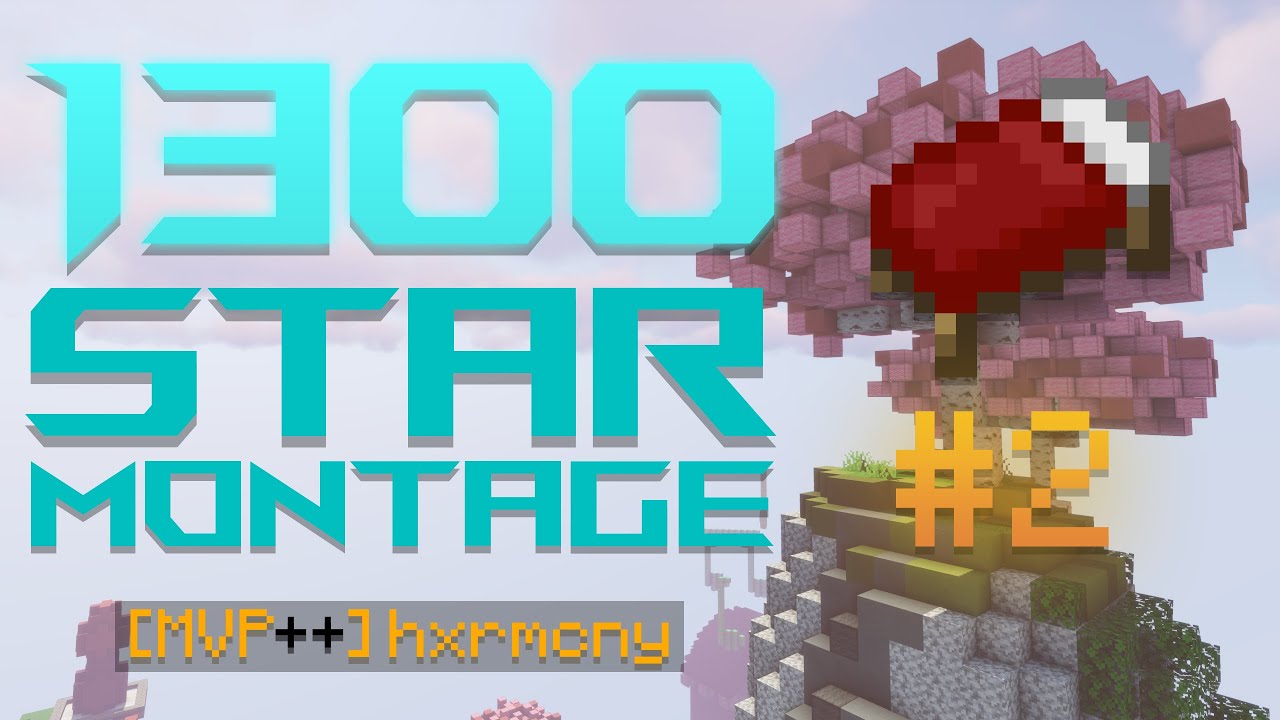 1300 Star Bedwars Montage