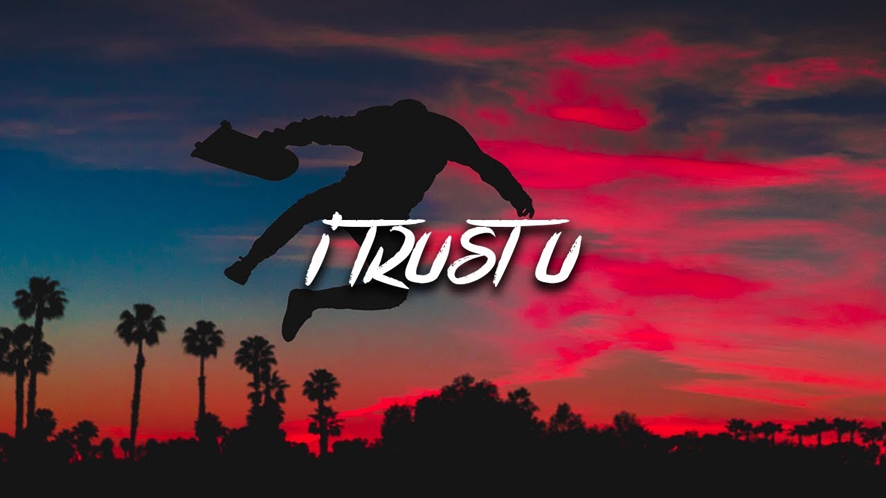 Rxseboy - i trust u (Lyrics)