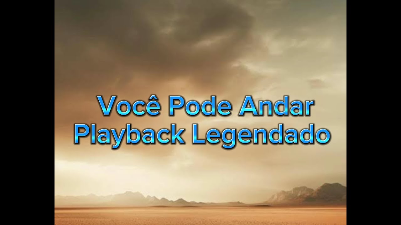 Voc&ecirc; Pode Andar - Daniel e Samuel Playback Legendado
