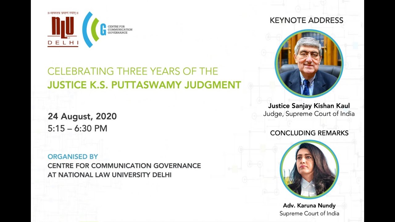Celebrating Three Years of the Justice K S  Puttaswamy Judgment
