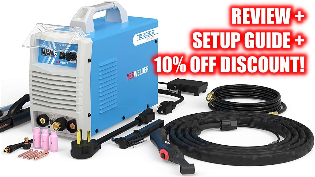 YESWELDER TIG 205DS! Teardown, Review, DISCOUNT CODE!