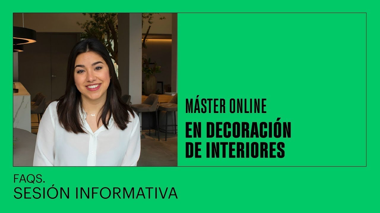 Conoce el Máster Online en Decoración de Interiores - FAQS - LABASAD