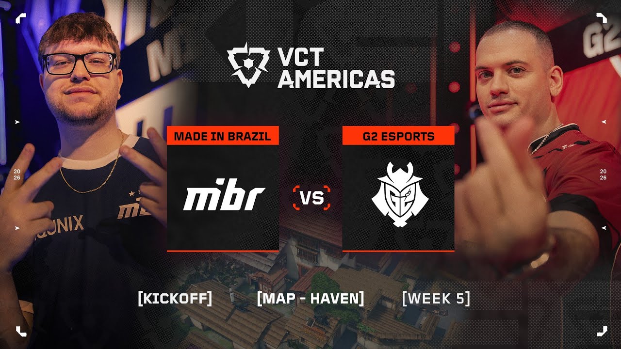 MIBR vs. G2 - VCT Americas Kickoff - W5D2 - Map 2