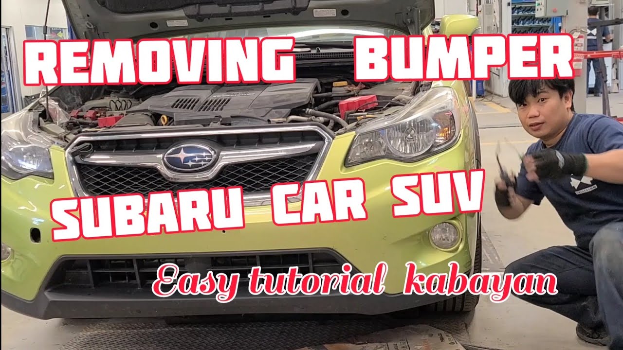 Paano Tanggalin ang Bumper ng Subaru || How Remove Bumper Subaru ||Auto Body Repair