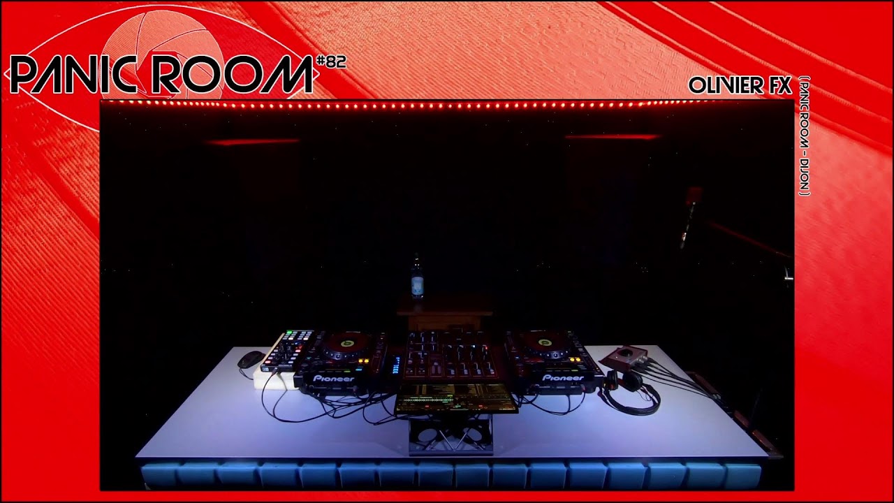 Panic Room #82 - Olivier Fx