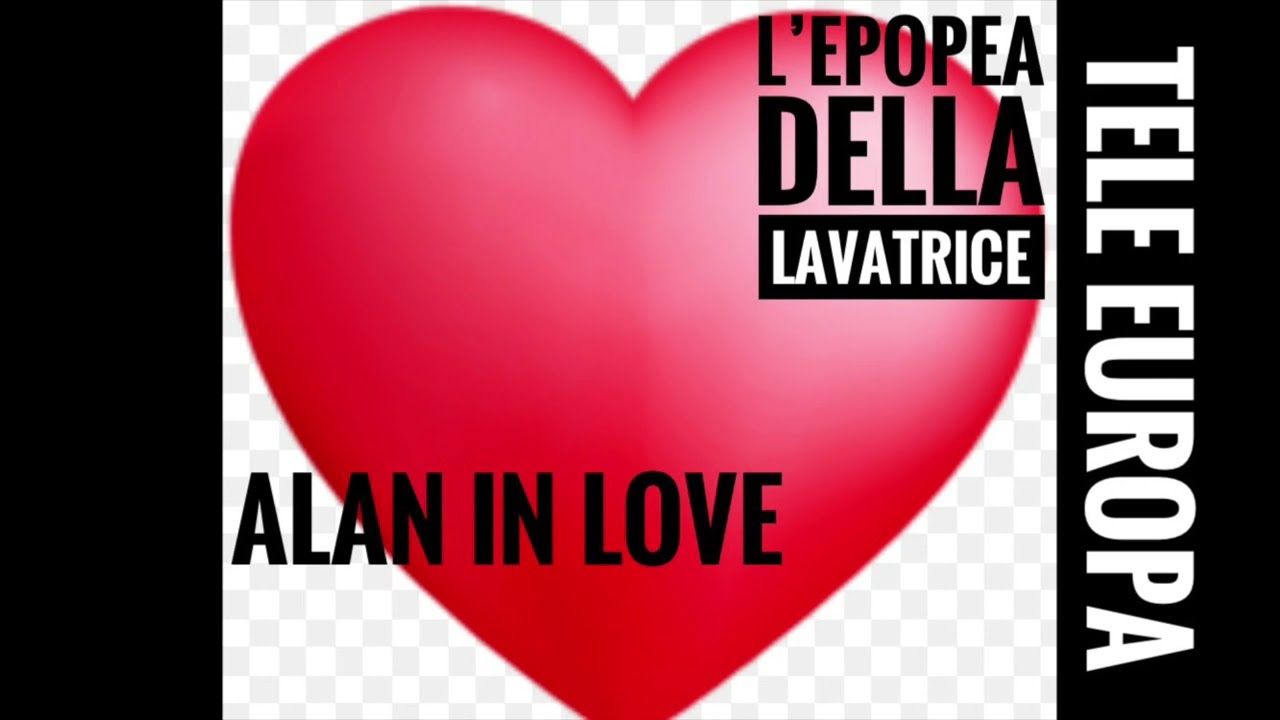Alan in love. L’epopea della lavatrice