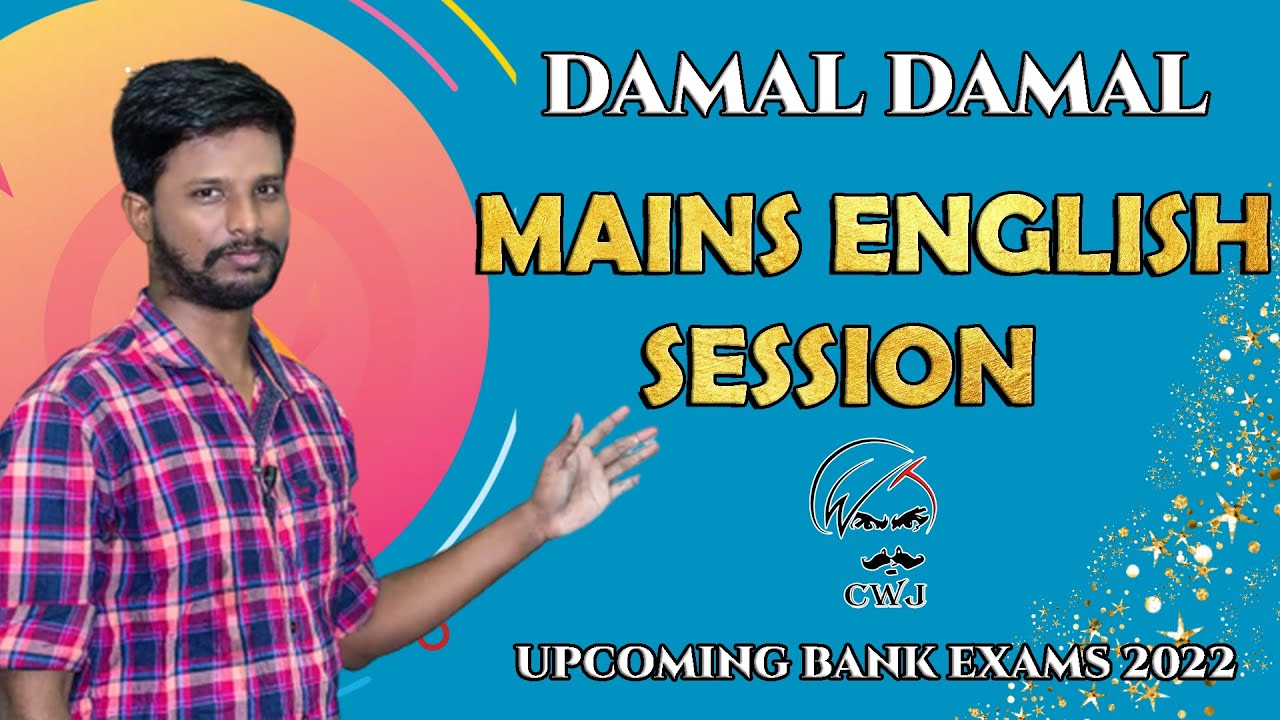 DAMAL DAMAL SESSION | MAINS LEVEL ENGLISH | UPCOMING BANK EXAMS 2022 | MR.ABITH