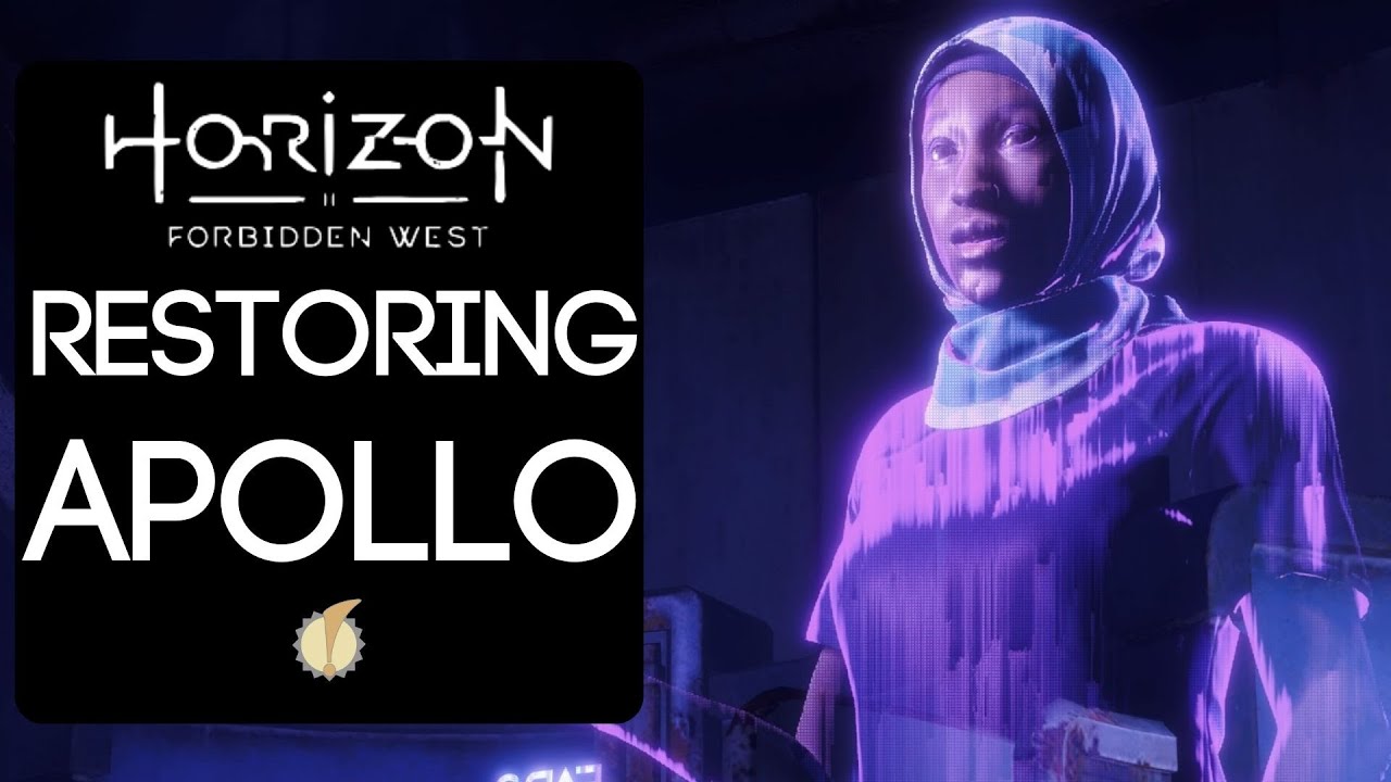 Restoring Apollo (Horizon: Forbidden West)