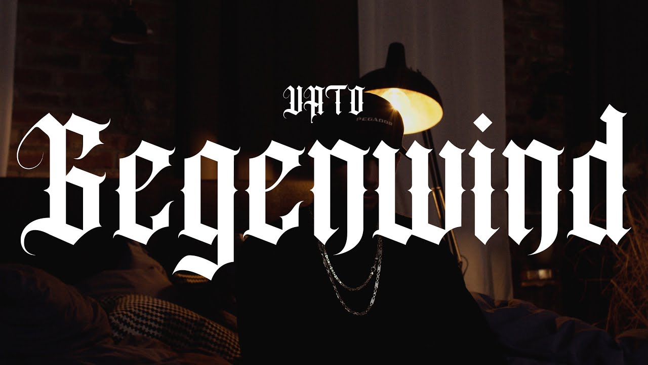Vato - Gegenwind (prod. Illyland)