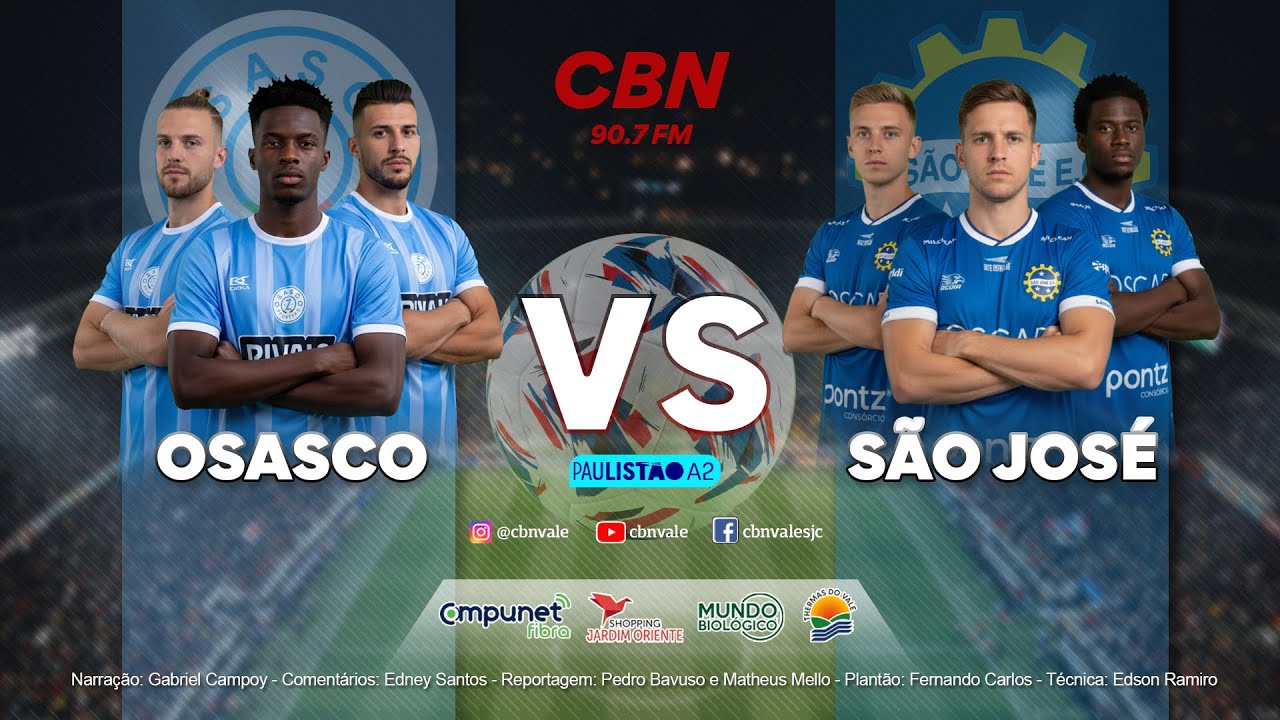 OSASCO SPORTING X SÃO JOSÉ - AO VIVO - PAULISTÃO A2 2026 - Futebol Globo CBN