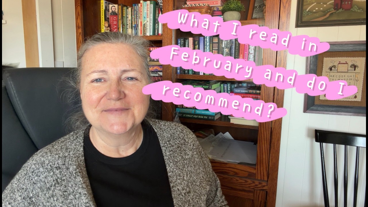 February wrapup with ratings and recommendations 😀😕