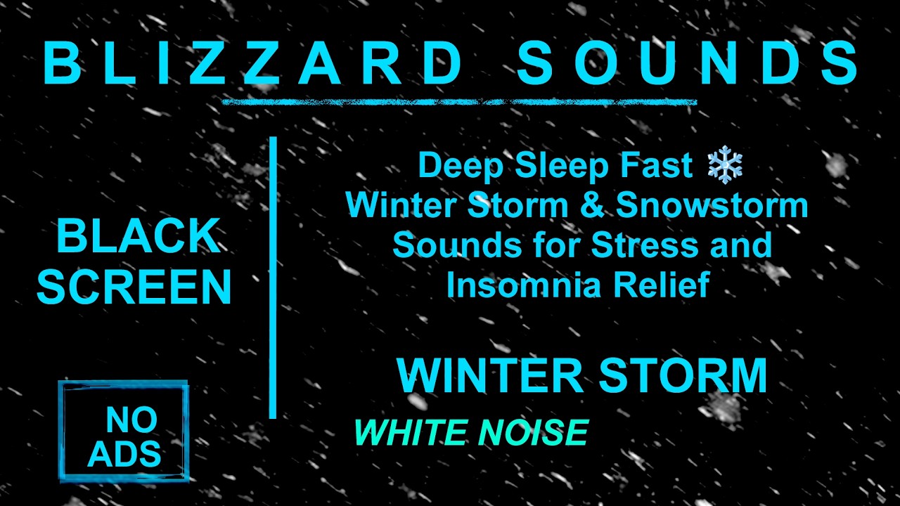 Deep Sleep Fast ❄️ Winter Storm & Snowstorm Sounds for Stress and Insomnia Relief