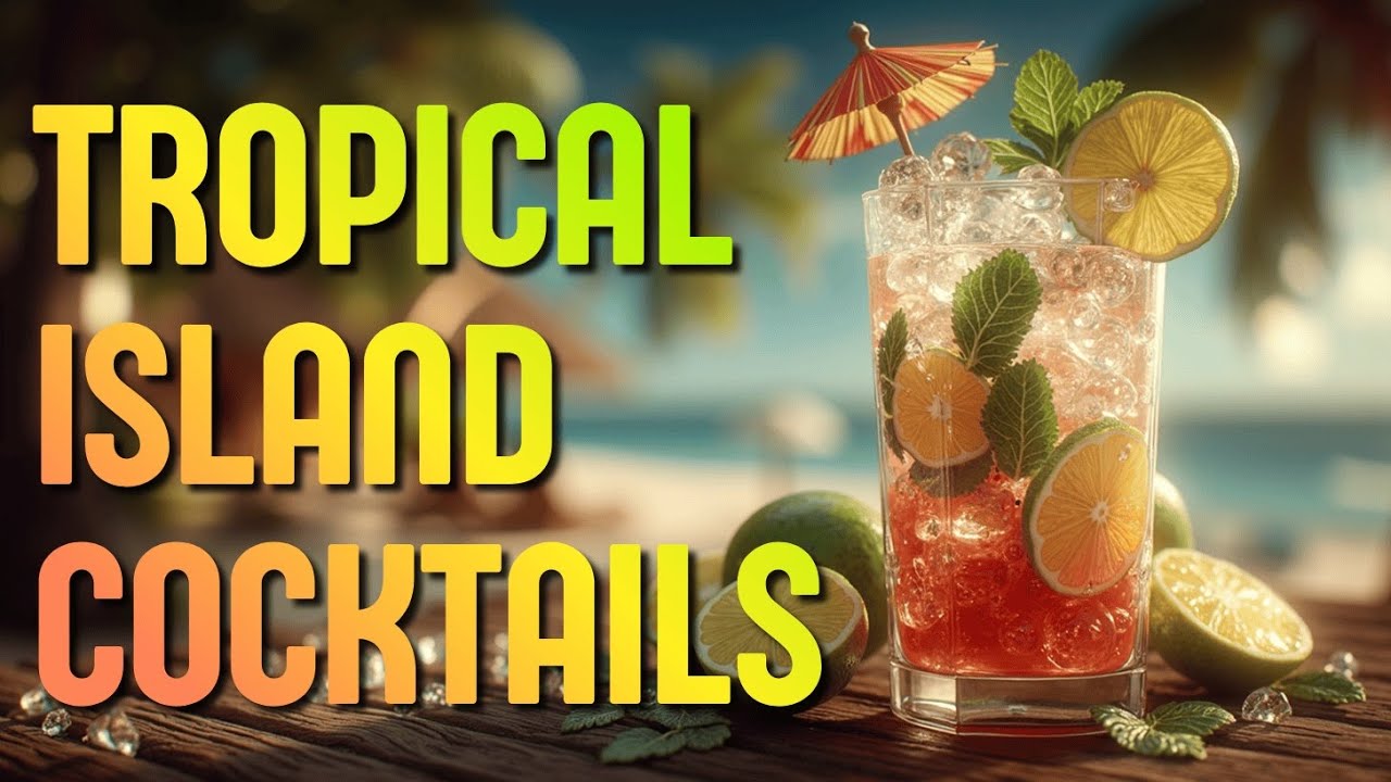 Relaxing Music for Chill Vibes | Tropical Island Cocktails Ambient Lounge