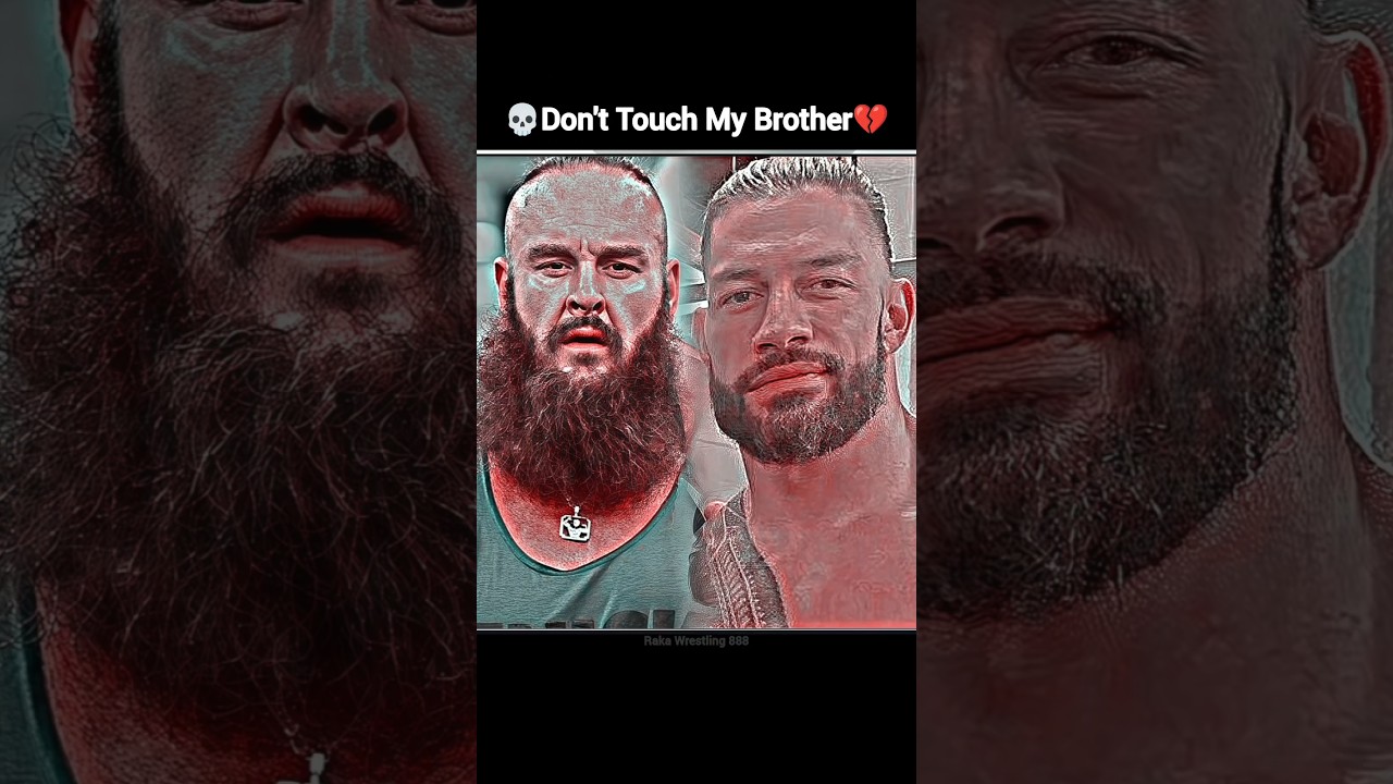 Roman Reigns Don't Touch My Brother Braun Strowman💀☠️| Roman Reigns attitude 😈🤯#shorts #romanreigns