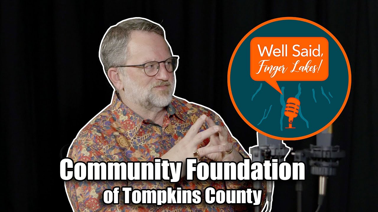 Making Things Better | George Ferrari - Community Foundation of Tompkins County