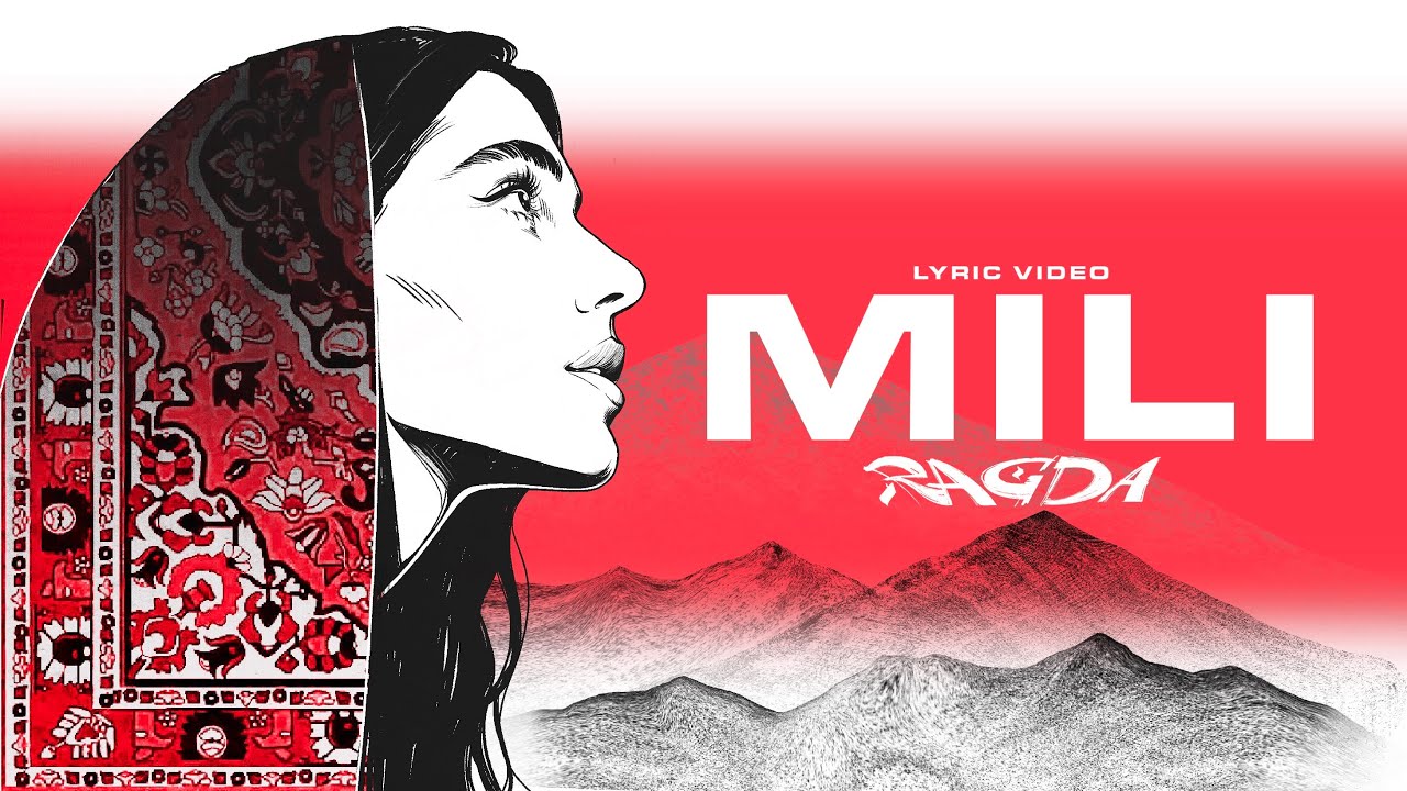 Ragda - Mili (Lyric Video)